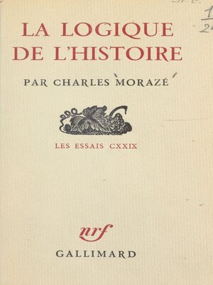 cover image of La logique de l'histoire